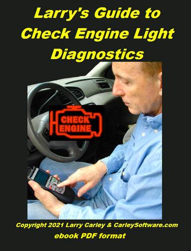 Larrys Guide to Check Engine Light diagnostics